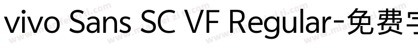 vivo Sans SC VF Regular字体转换